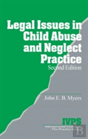 Legal Issues In Child Abuse And Neglect Practice
