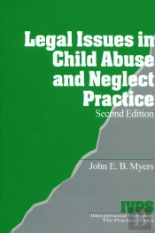 Legal Issues In Child Abuse And Neglect Practice