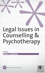 Legal Issues In Counselling & Psychotherapy