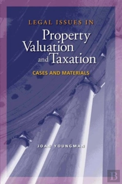 Bertrand.pt - Legal Issues In Property Valuation And Taxation Â€“ Cases And Materials