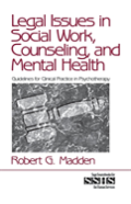 Legal Issues In Social Work, Counseling, And Mental Health