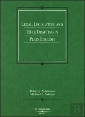Legal, Legislative And Rule Drafting In Plain English