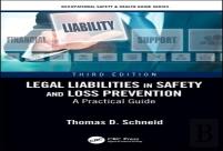 Legal Liabilities In Safety And Loss Prevention