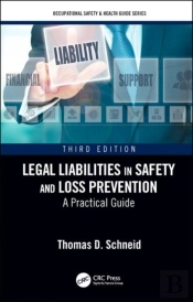 Legal Liabilities In Safety And Loss Prevention