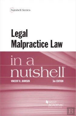 Bertrand.pt - Legal Malpractice Law In A Nutshell
