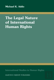 Legal Nature Of International Human Rights