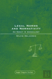 Legal Norms And Normativity