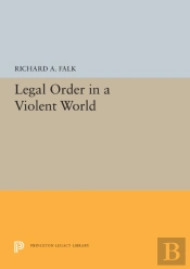 Legal Order In A Violent World