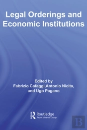 Legal Orderings And Economic Institutions
