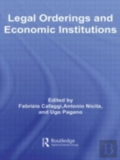 Legal Orderings And Economic Institutions