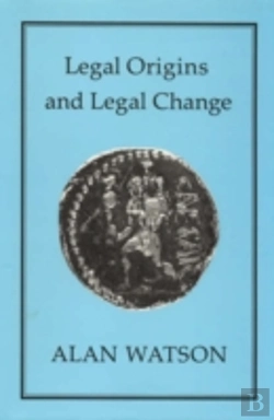 Bertrand.pt - Legal Origins And Legal Change