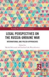 Legal Perspectives On The Russia-Ukraine War
