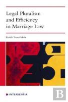 Legal Pluralism And Efficiency In Marriage Law