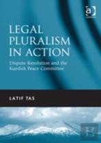 Legal Pluralism In Action