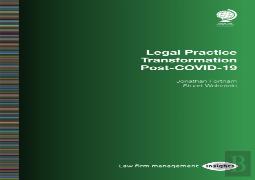 Legal Practice Transformation Post-Covid-19