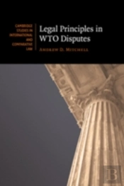 Legal Principles In Wto Disputes
