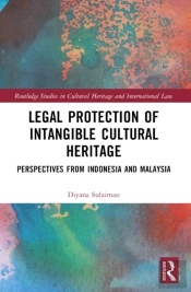 Legal Protection Of Intangible Cultural Heritage