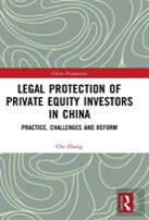Legal Protection Of Private Equity Investors In China