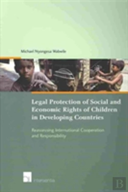 Bertrand.pt - Legal Protection Of Social And Economic Rights Of Children In Developing Countries