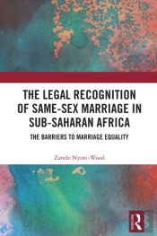 Legal Recognition Of Same-Sex Marriage In Sub-Saharan Africa