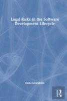 Legal Risks In The Software Development Lifecycle