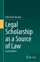 Legal Scholarship As A Source Of Law