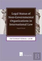 Legal Status Of Non-Governmental Organizations In International Law