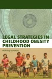 Legal Strategies In Childhood Obesity Prevention