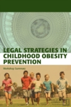 Bertrand.pt - Legal Strategies In Childhood Obesity Prevention