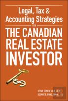 Legal, Tax And Accounting Strategies For The Canadian Real Estate Investor