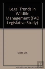 Legal Trends In Wildlife Management