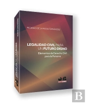 Legalidad Civil Para Un Futuro Digno