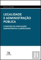 Legalidade e Administração Pública