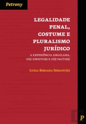 Legalidade Penal, Costume e Pluralismo Jurídico