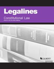 Legalines On Constitutional Law, Keyed To Sullivan