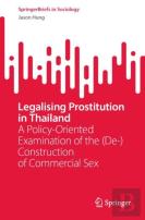 Legalising Prostitution In Thailand