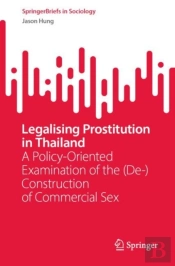 Legalising Prostitution In Thailand