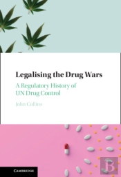 Legalising The Drug Wars