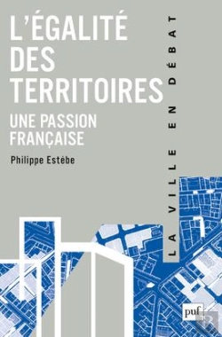 Bertrand.pt - L'Égalité Des Territoires, Une Passion Francaise
