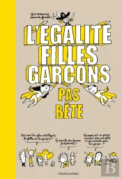 L'Égalité Filles-Garçons Pas Bête