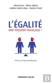 L'Égalité, Une Passion Française ?