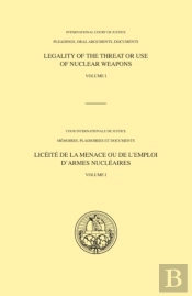 Legality Of The Threat Or Use Of Nuclear Weapons