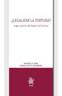 ¿Legalizar La Tortura?
