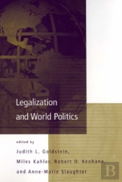 Legalization And World Politics