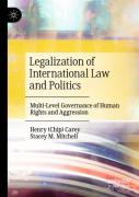 Legalization Of International Law And Politics