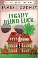 Legally Blind Luck