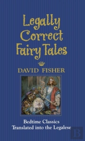 Legally Correct Fairy Tales