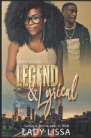 Legend & Lyrical