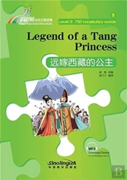 Bertrand.pt - Legend Of A Tang Princess - Rainbow Bridge Graded Chinese Reader, Level 3: 750 Vocabulary Words