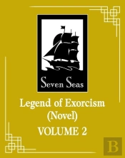 Legend Of Exorcism: Tianbao Fuyao Lu (Novel) Vol. 2
